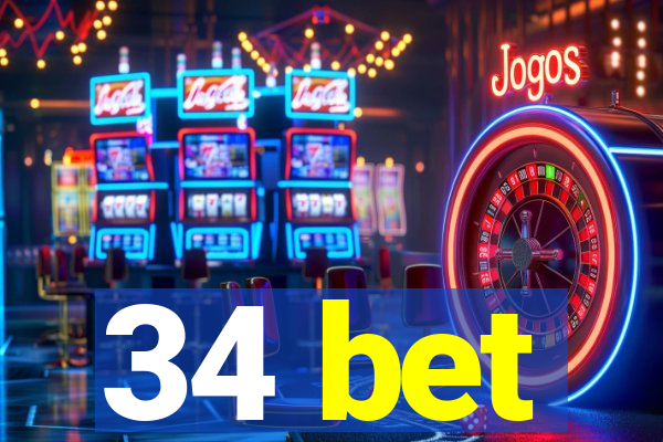 34 bet